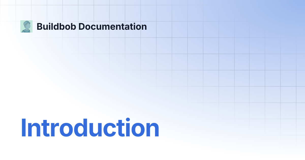 Introduction | Buildbob Documentation
